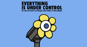 Manga Saint Hilare & MoreNight - Everything Is Under Control