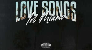 Noodah05 - Love Songs in Miami