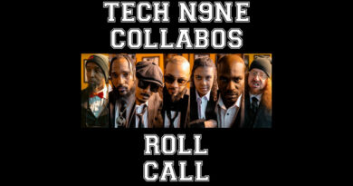 Tech N9NE Collabos - Roll Call