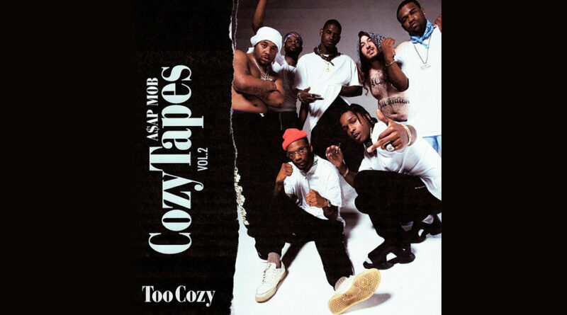 A$AP Mob – Cozy Tapes Vol. 2 Too Cozy