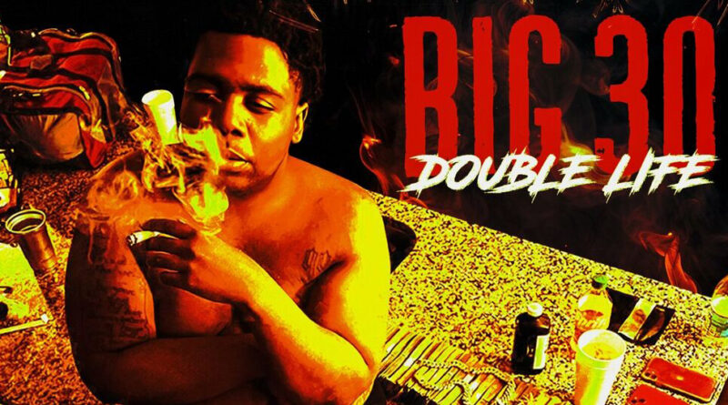 Big30 - Double Life