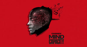 Cassidy - Mind Capacity