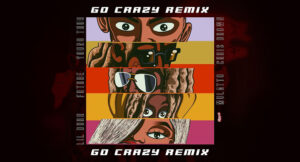 Chris Brown - Go Crazy (Remix)