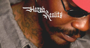 Dizzy Wright - Harsh Reality