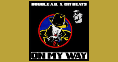 Double A.B. & Git Beats - On My Way