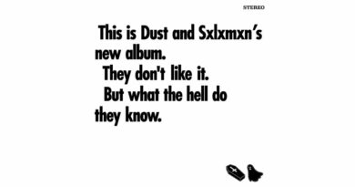 Dust Raps the Blues & Sxlxmxn - The Dust and Sxlxmxn Album