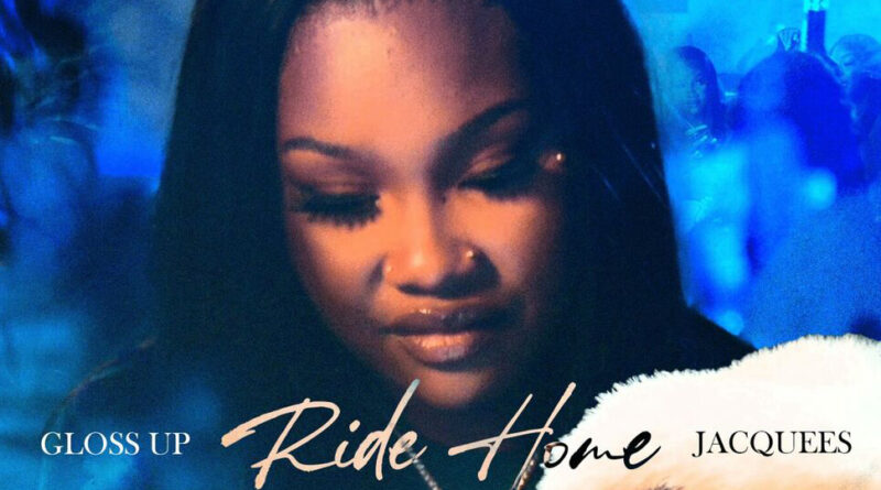 Gloss Up - Ride Home