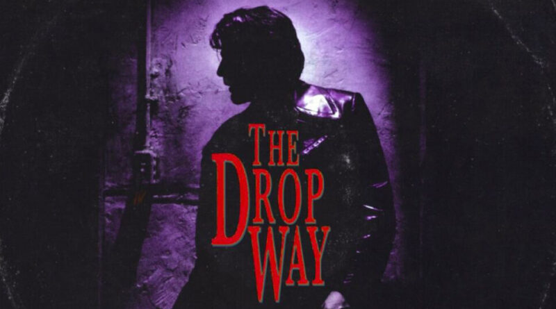 Paco Panama & Narcowave - The Drop Way (Deluxe)