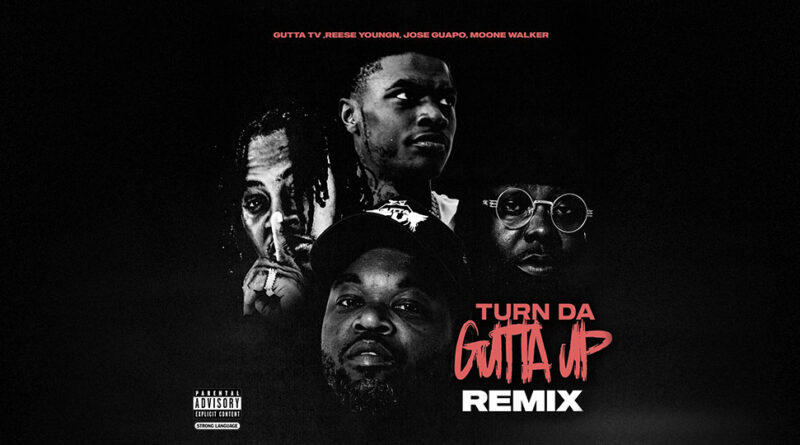 Reese Youngn - Turn da Gutta up (Remix)