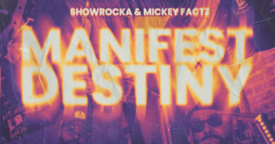 Showrocka & Mickey Factz - Manifest Destiny