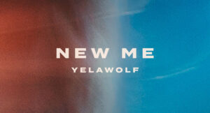 Yelawolf - New Me