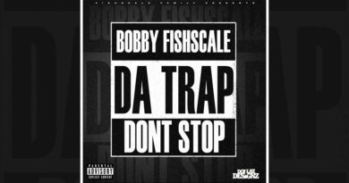 Bobby Fishscale - DA TRAP DONT STOP