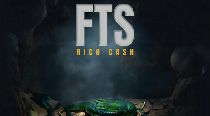Rico Cash - F.T.S.