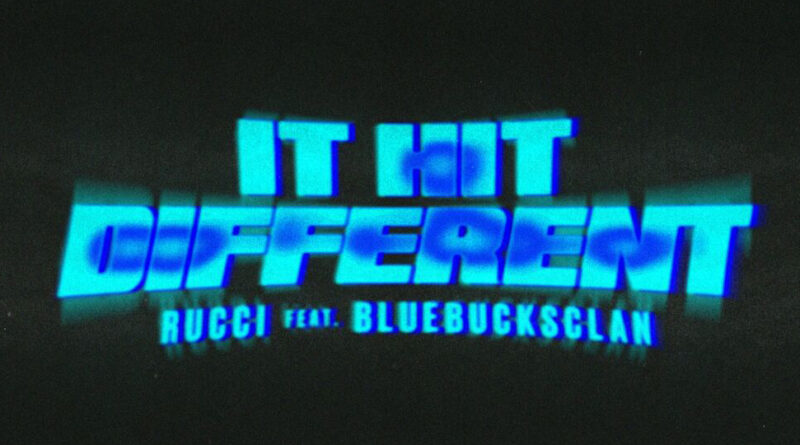 Rucci - It Hit Different