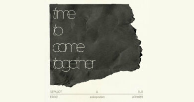 Sepalot & blu - time to come together