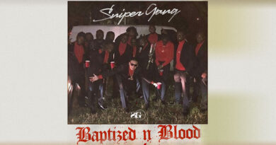 Sniper Gang - Baptized N Blood