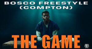 The Game - Bosco Freestyle (Compton)