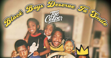 Tye Cooper - Black Boys Deserve To Smile