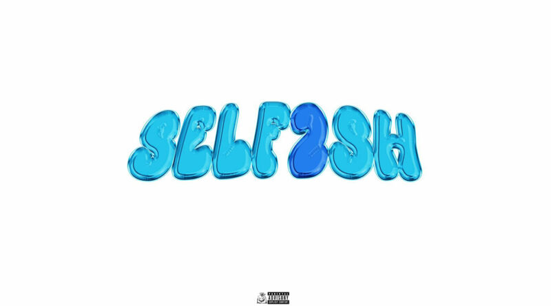 392 Lil Head - Selfish 2