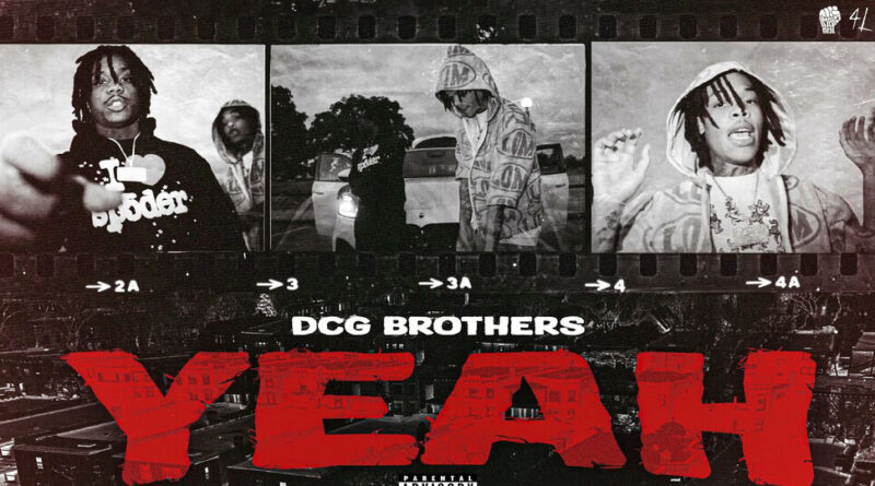 DCG Brothers - Yeah