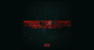 Duwap Kaine - Thank You Kaine 3