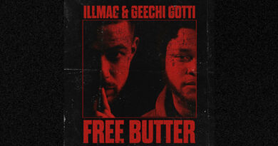 Illmac & Geechi Gotti - FREE BUTTER