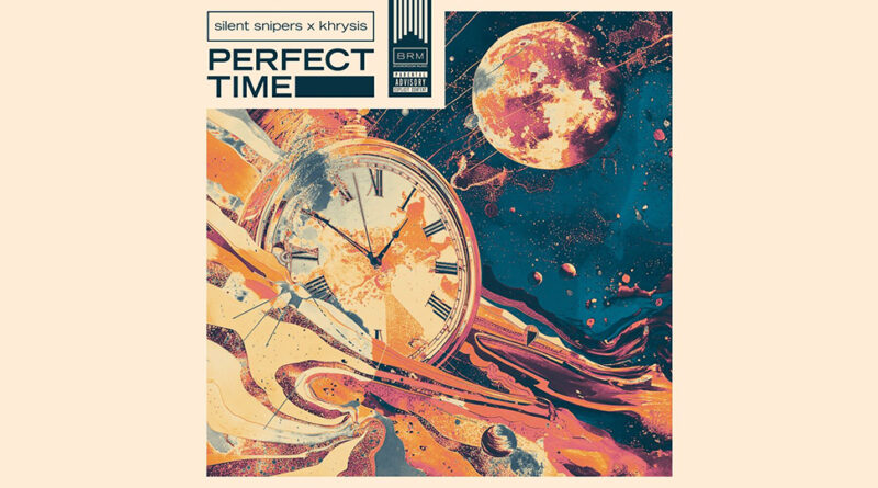 Khrysis & Silent Snipers - Perfect Time