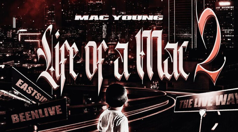 Mac Young - Life of a Mac 2