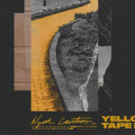 Nyck Caution - Yellow Tape Road