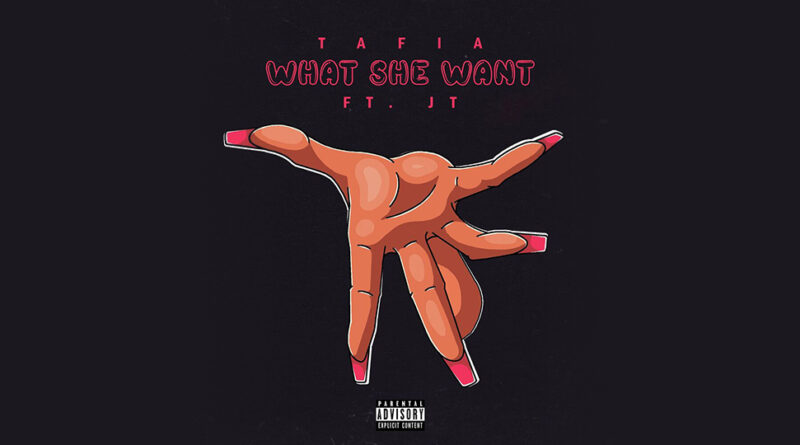 Tafia - What She Want
