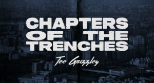 Tee Grizzley - Chapters Of The Trenches