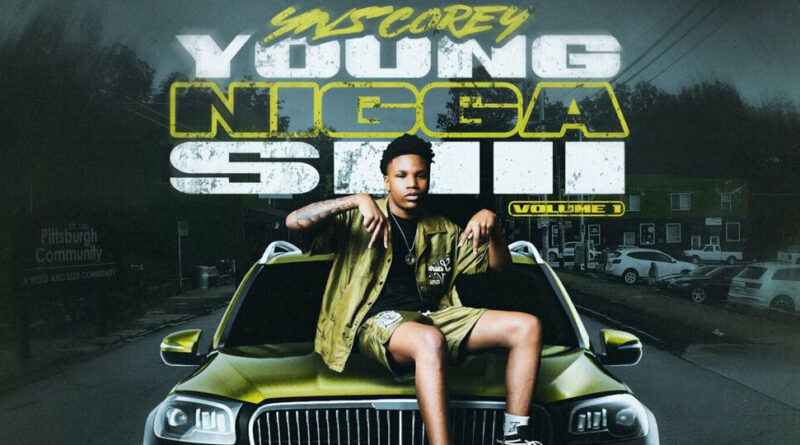 YNS Corey - Young Nigga Shii Vol. 1