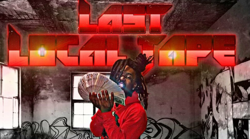 40GlockCyou - Last Local Tape