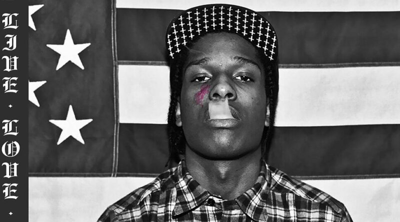 A$AP Rocky - LIVE.LOVE.A$AP