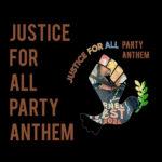 Abstract Rude - Justice For All Party USA Anthem