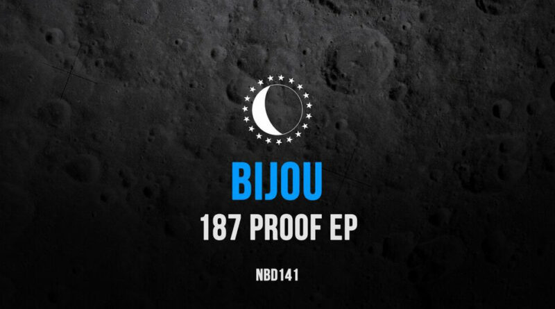 BIJOU - 187 Proofs