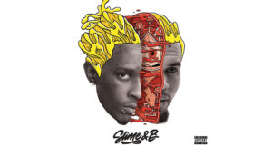 Chris Brown & Young Thug - Slime & B