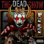 Dice One - THE DEAD SHOW