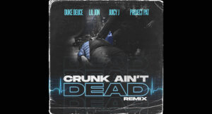 Duke Deuce - Crunk Ain't Dead (Remix)