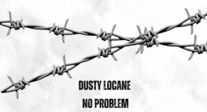 Dusty Locane - NO PROBLEM