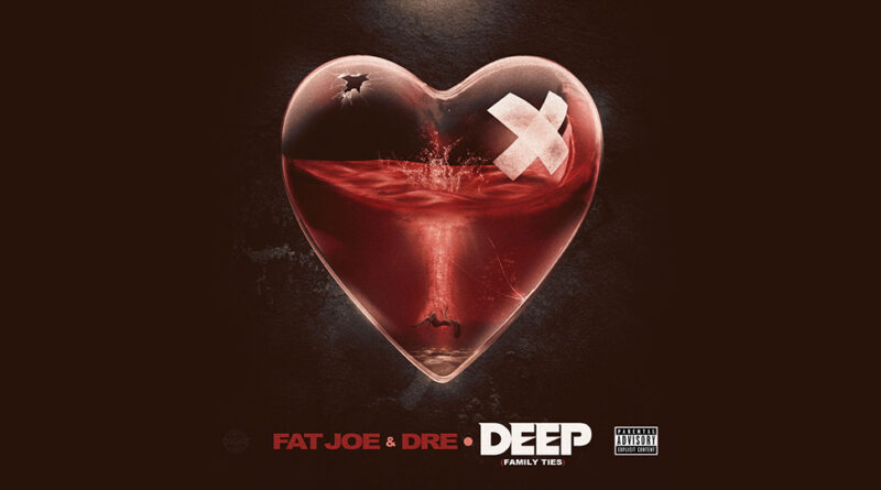 Fat Joe & Dre - Deep