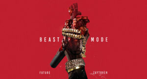 Future - Beast Mode