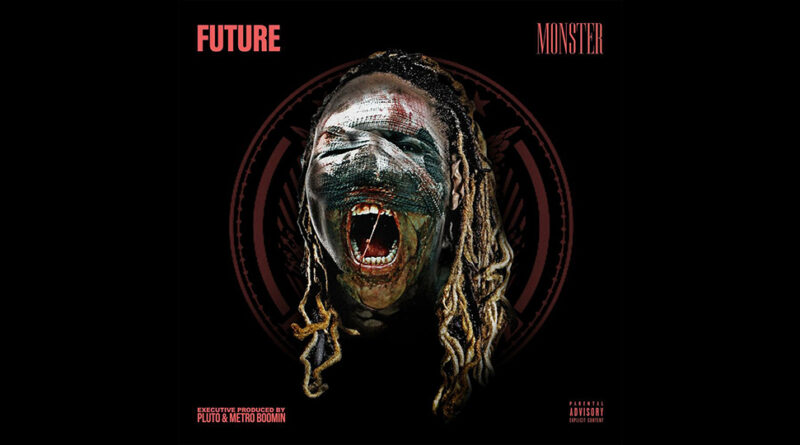 Future - Monster