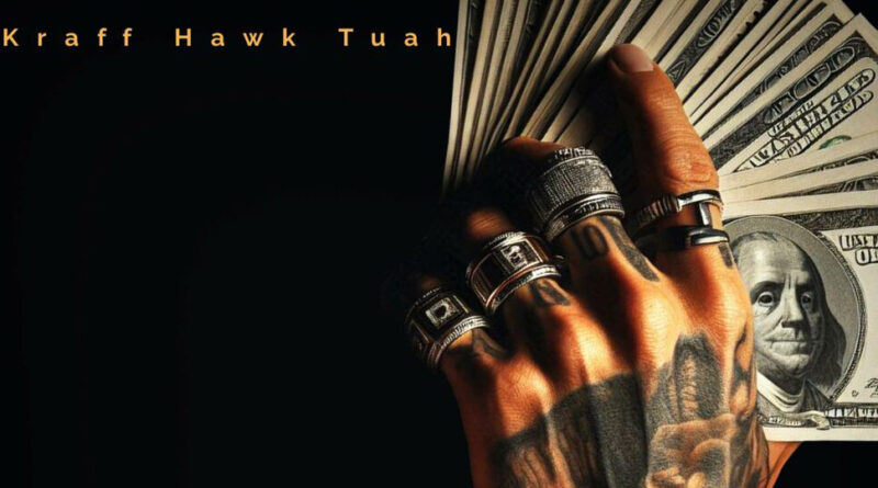 Kraff - Hawk Tuah