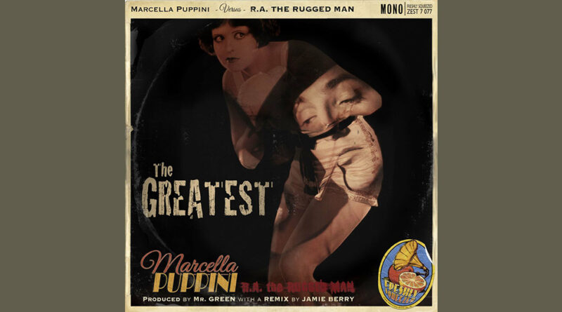 Marcella Puppini & R.A. The Rugged Man - The Greatest