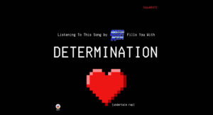 Mega Ran & KazuBEATZ - DETERMINATION [UNDERTALE)