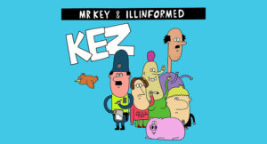 Mr Key & Illinformed - Kez