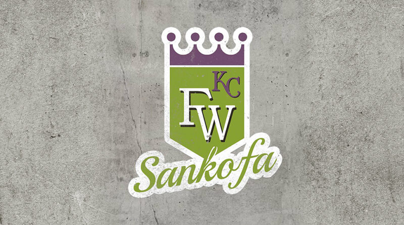 Sankofa - KCFW