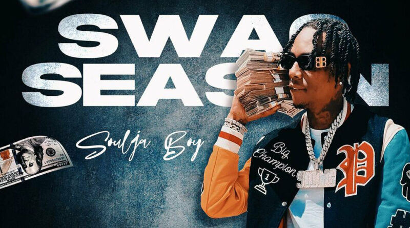 Soulja Boy - Swag Season