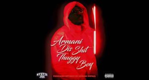 Stevie Joe - Armani Dis Shit Thuggy Boy